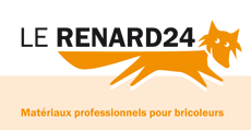 Le RENARD24 - Matériaux professionels pour bricoleurs